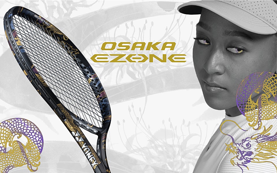 Naomi Osaka and OSAKA EZONE